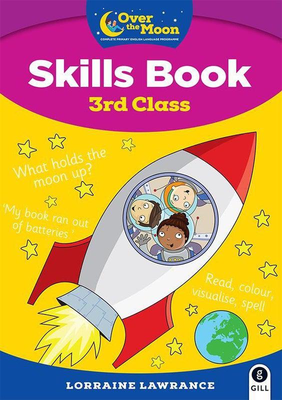 9780717189434 Over The Moon 3RD CLASS Skills Book/Literacy Portfolio ...